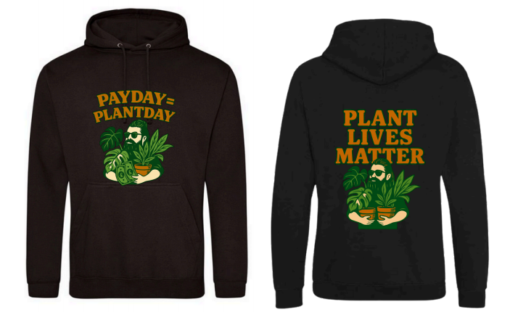 Black Hoodie Payday Plantday Plant Lives Matter