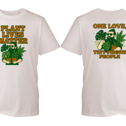 Eco Raw T-Shirt Plant Live Matter One Love