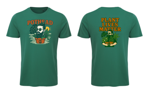 Pine Green T-Shirt Pothead Plant Lives Matter